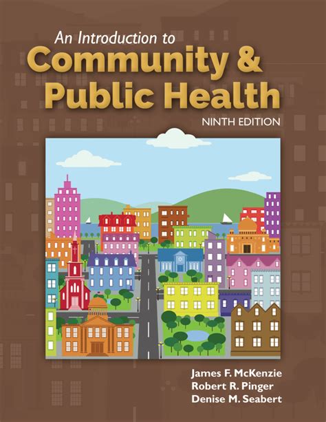 Read Online An Introduction To Community  Public Health By James F Mckenzie