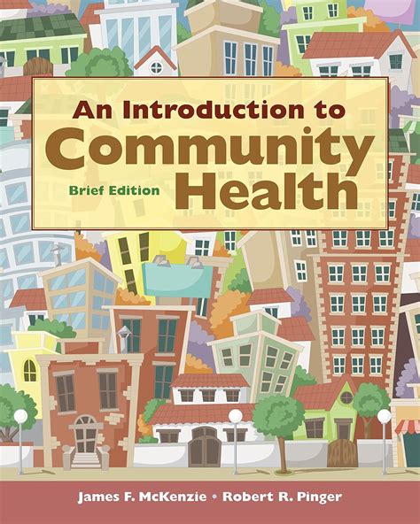 Download An Introduction To Community Health Brief Edition By James F Mckenzie