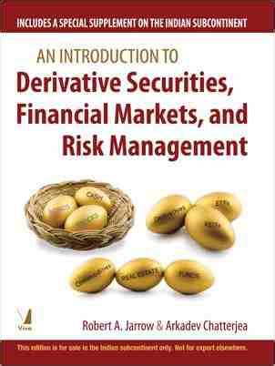 Read An Introduction To Derivative Securities Financial Markets And Risk Management 2Nd Edition By Robert A Jarrow