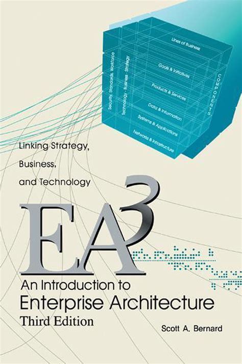 Read An Introduction To Enterprise Architecture By Scott A Bernard