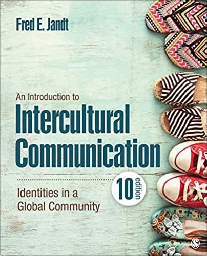 Download An Introduction To Intercultural Communication Identities In A Global Community By Fred E Jandt