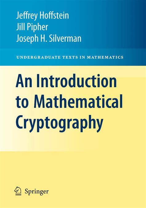 Read An Introduction To Mathematical Cryptography By Jeffrey Hoffstein