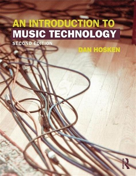 Full Download An Introduction To Music Technology By Daniel W Hosken