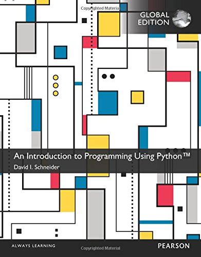 Download An Introduction To Programming Using Python By David I Schneider