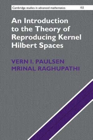 Full Download An Introduction To The Theory Of Reproducing Kernel Hilbert Spaces By Vern I Paulsen