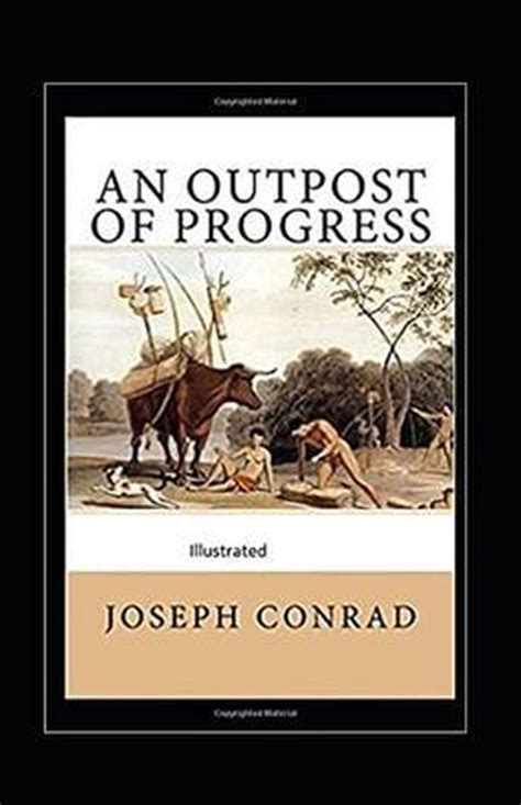 Read Online An Outpost Of Progress By Joseph Conrad