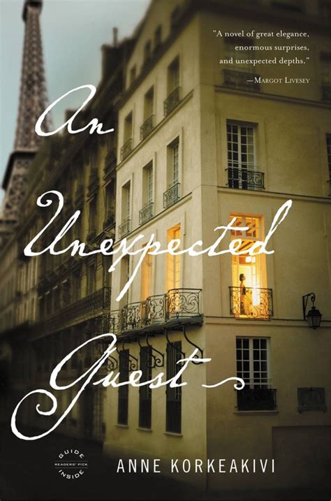 Read Online An Unexpected Guest By Anne Korkeakivi