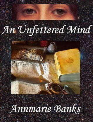 Full Download An Unfettered Mind By Annmarie Banks