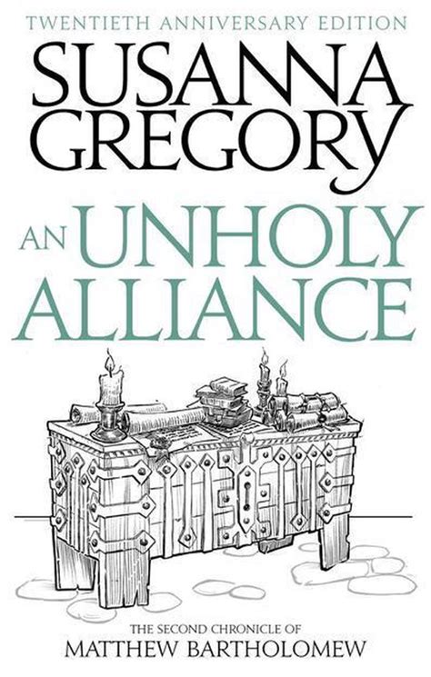 Read Online An Unholy Alliance Matthew Bartholomew 2 By Susanna Gregory