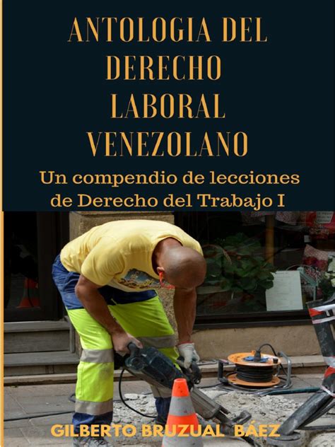 Análisis y proyección del derecho laboral venezolano. - Oxford handbook of orthopaedic and trauma nursing oxford handbooks.