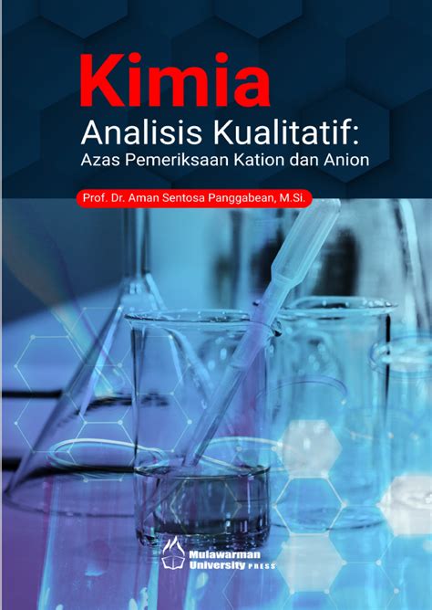 Analisa Kimia (Kualitatit & Kuantitatif) Sains, Teknologi dan …