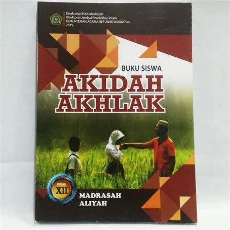 Analisis buku ajar Akidah Akhlak Kelas 12 di Madrasah Aliyah …