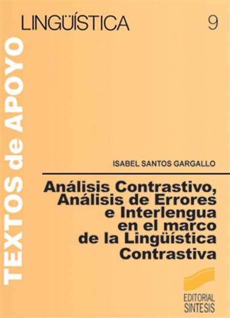 Analisis contrastivo   analisis de errores (linguistica). - A guided tour of mathematical methods for the physical sciences.