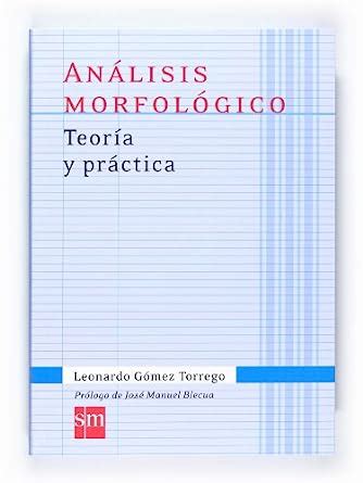 Analisis morfologico teoria y practica espanol actual. - Sage and smudge the ultimate guide q.