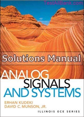 Analog signals and systems solution manual. - Physical chemistry a guided inquiry atoms molecules and spectroscopy.