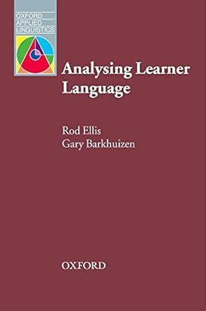 Analysing Learner Language Oxford Applied Linguistics