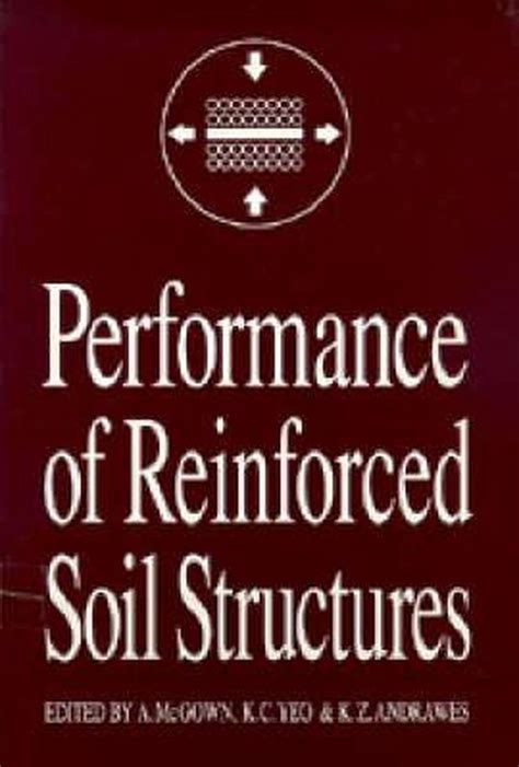 Analysis, design and performance of reinforced soil