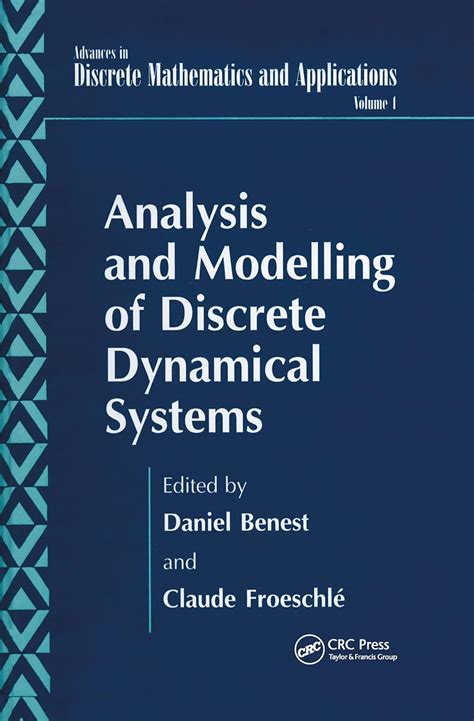 Analysis And Modelling Of Discrete Dynamical Systems