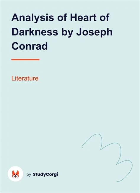 Analysis of "Heart of Darkness" by Joseph Conrad: [Essay