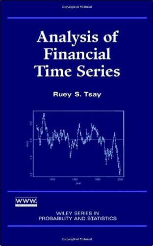 Analysis of financial time series solutions manual. - Frankenstein (jet de plaza & janes).