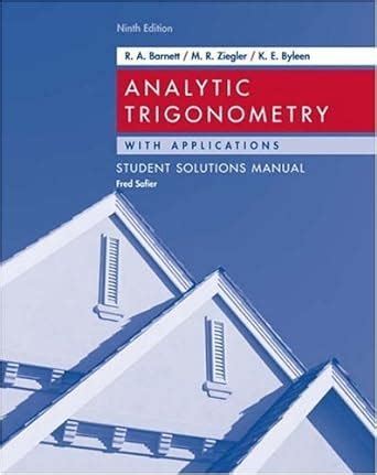 Analytic trigonometry with applications student solutions manual 9th edition. - Avaya partner messaging installation programming and troubleshooting online guide.