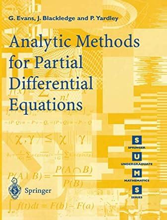 Read Analytic Methods For Partial Differential Equations By G Evans