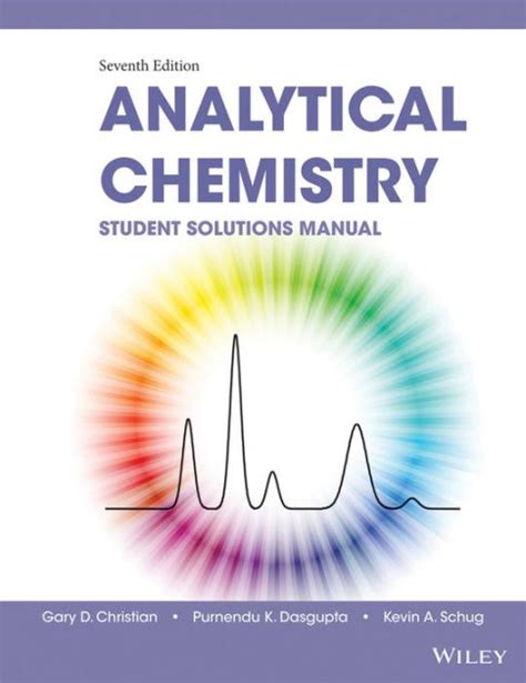 Analytical chemistry student solutions manual christian. - The practical guide to wall street equities and derivatives wiley finance.