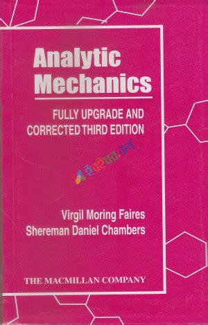 Analytical mechanics by virgil moring faires problems solution manually. - A speaker s guidebook text and reference.