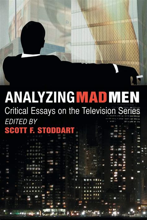 Analyzing mad men critical essays on the series. - Stephanie pearl mcphee casts off the yarn harlot s guide to the land of knitting.
