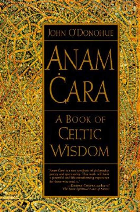 Full Download Anam Cara A Book Of Celtic Wisdom By John Odonohue