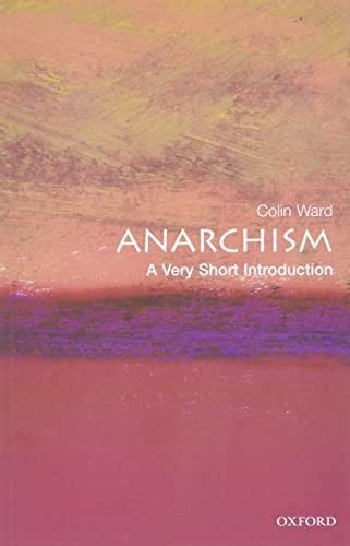 Full Download Anarchism A Very Short Introduction By Colin     Ward