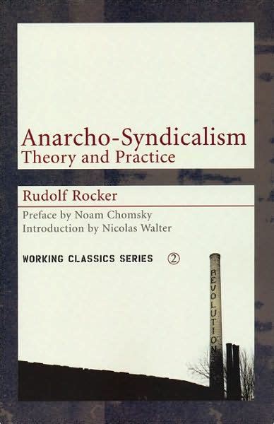 Download Anarchosyndicalism Theory And Practice By Rudolf Rocker