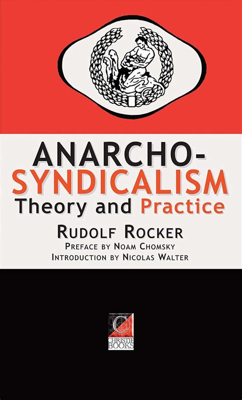 Download Anarchosyndicalism Theory And Practice By Rudolf Rocker