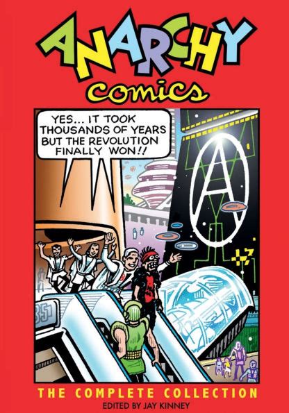 Download Anarchy Comics The Complete Collection By Jay Kinney