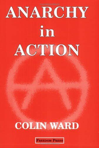 Full Download Anarchy In Action By Colin     Ward