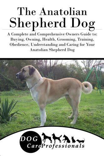 Anatolian shepherd dog a comprehensive owners guide. - 1956 international shop manual s line.