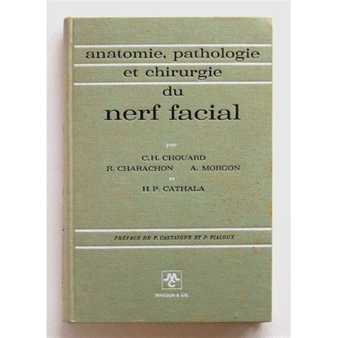 Anatomie, pathologie et chirurgie du nerf facial. - International plastics handbook for the technologist engineer and user.