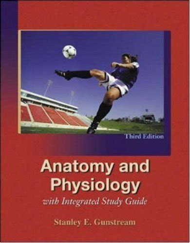 Anatomy and physiology stanley e gunstream study guide answers. - Certified professional supply management study guide.