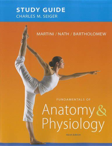 Anatomy physiology martini 9th edition study guide. - Conectándonos con la familia de dios.