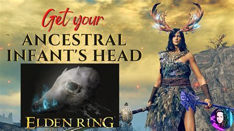 Elden Ring - Ancestral Infant's Head Location (Reusable) Gamer Guides 6.94K subscribers Join Subscribe 6 231 views 10 months ago A Guide On Ancestral Infant's Head Location (Reusable) In Elden.... 