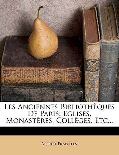 Anciennes bibliothèques de paris: églises, monastères, colléges, etc. - A midsummer night s dream study guide william shakespeare.