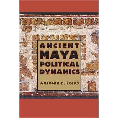 Ancient Maya Politics - JSTOR