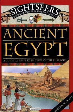 Ancient egypt a guide to egypt in the time of the pharoahs sightseers. - Dewalt hvac technician certification exam guide.