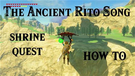 " The Ancient Rito Song " is a Shrine Quest in Breath of the Wild. [1] Contents 1 Overview 1.1 Objectives 2 Nomenclature 3 Gallery 4 See Also 5 References Overview After Link has calmed Divine Beast Vah Medoh, he can find Bedoli pacing on Revali's Landing.. 