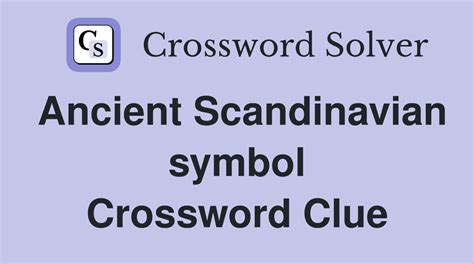 There is 1 possible solution for the: Ancient Scandinavian symbol crossword clue which last appeared on Crosswords with Friends November 16 2023 Puzzle. This is a very popular game developed by Zynga Inc which are a well-known company for the creation of the best word puzzle games. A lot of other visitors were …