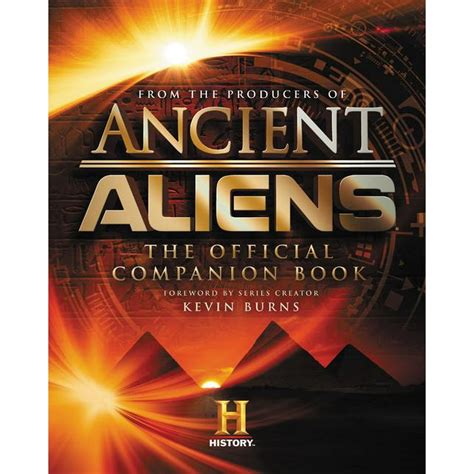 Read Ancient Aliens The Official Companion Book By The Producers Of Ancient Aliens