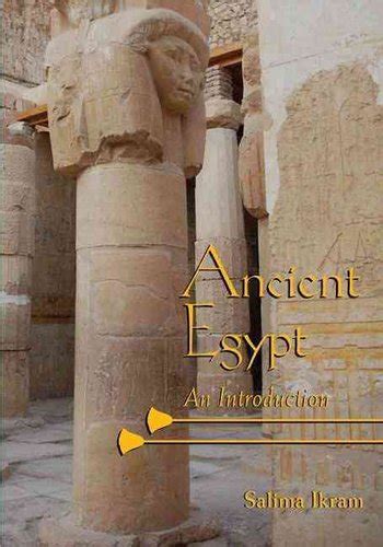 Read Ancient Egypt An Introduction By Salima Ikram