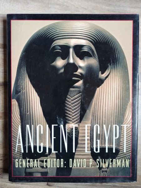 Read Ancient Egypt By David P  Silverman