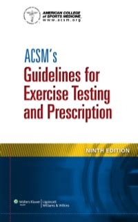And Acsm Guidelines 9th Exercise Edition