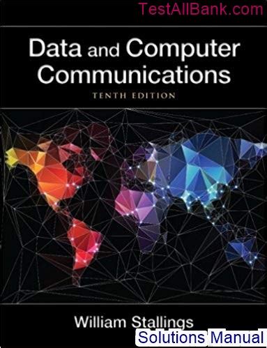 And Computer Communications Solutions Manual Data Download